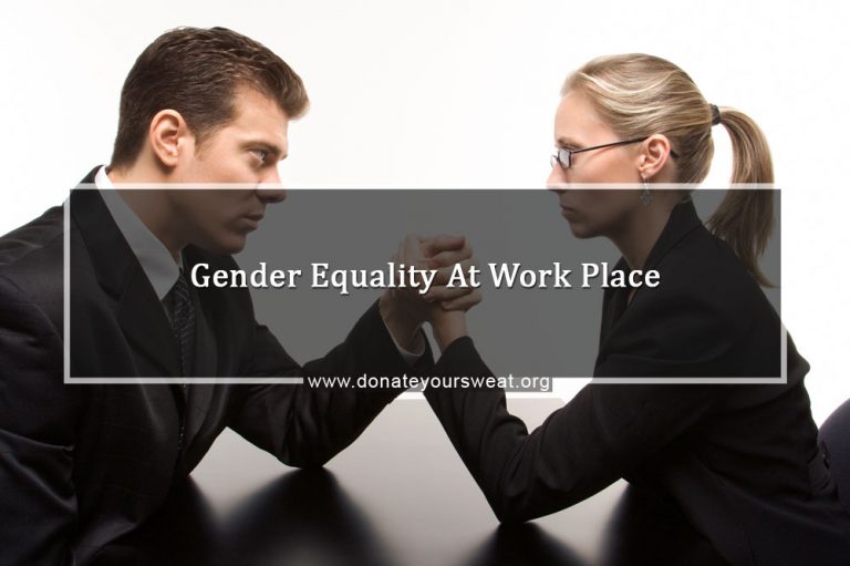 Gender Equality At Workplace Women Empowerment Donate Your Sweat